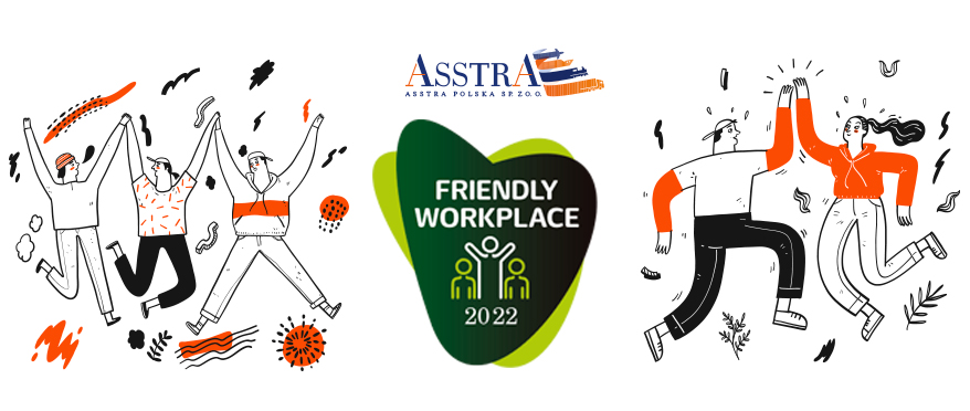 AsstrA Polska z nagrodą Friendly Workplace